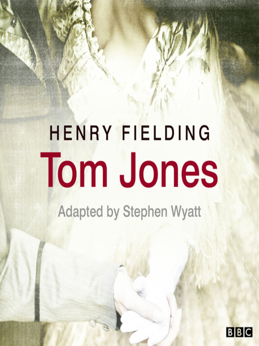 Title details for Tom Jones by Henry Fielding - Available